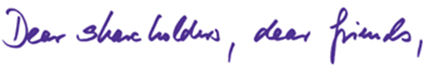 Dear shareholders, dear friends, (handwriting)